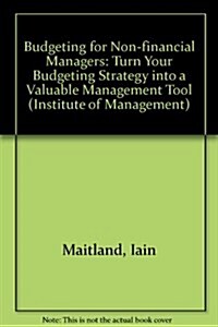 Budgeting For Non-Financial Managers (Paperback)