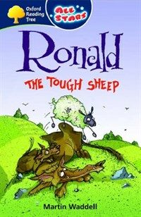 Oxford Reading Tree: All Stars: Pack 3: Ronald the Tough Sheep (Paperback)