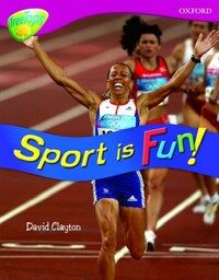 Oxford Reading Tree: Level 10: Treetops  Non-Fiction: Sport is fun! (Paperback)