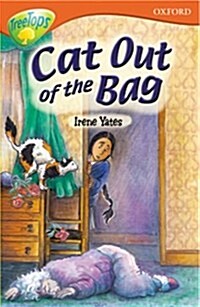 Oxford Reading Tree: Level 13: Treetops More Stories B: Cat out of the Bag (Paperback)