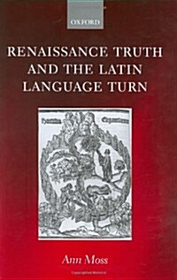 Renaissance Truth and the Latin Language Turn (Hardcover)