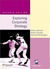 Exploring Corporate Strategy (Paperback, 7 Rev ed)