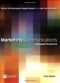 Marketing Communications : A European Perspective (Paperback, 3 Rev ed)