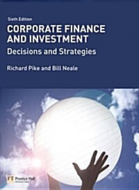 Corporate Finance and Investment : Decisions and Strategies (Paperback, 6 Rev ed)