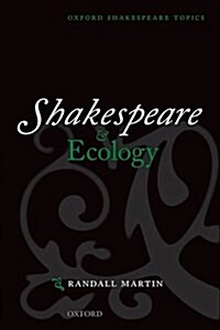 Shakespeare and Ecology (Paperback)