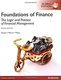 Foundations of Finance : The Logic and Practice of Financial Management (Paperback, 8 Rev ed)