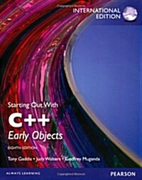 [중고] Starting Out with C++: Early Objects, International Edition (Paperback, 8 ed)