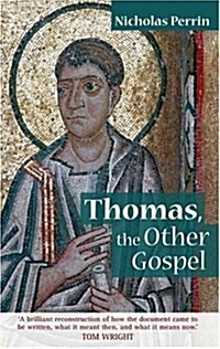 Thomas: The Other Gospel (Paperback)