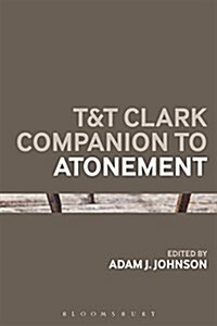 T&t Clark Companion to Atonement (Hardcover)