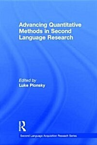 Advancing Quantitative Methods in Second Language Research (Hardcover)