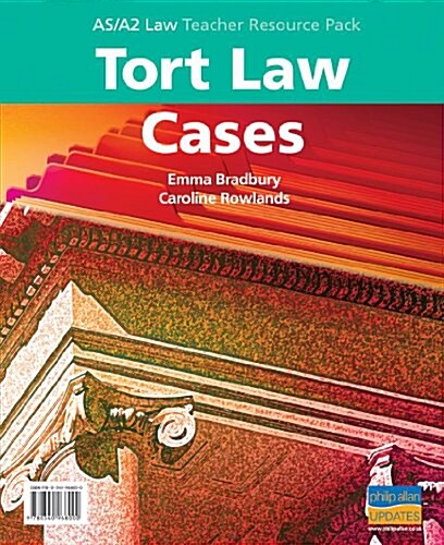 AS/A2 Tort Law Cases Teacher Resource Pack (Package)