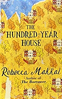 The Hundred-Year House (Paperback)