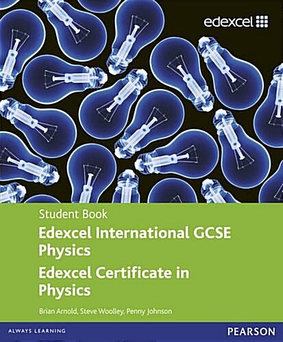 Edexcel International GCSE/certificate Physics Student Book and Revision Guide Pack (Package)