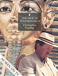 The Face of Tutankhamun (Paperback)