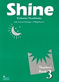 Shine 3 Teacher Book International (Paperback)