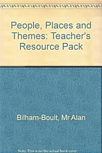 People, Places and Themes Teachers Resource Pack (Hardcover)