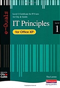 e-Quals Level 1 Office XP: IT Principles (Paperback)