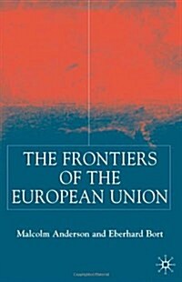 Frontiers of the European Union (Hardcover)