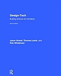 Design-Tech : Building Science for Architects (Hardcover, 2 ed)