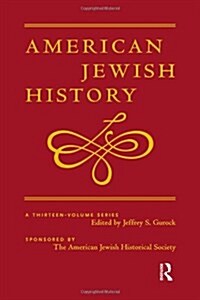 The Colonial and Early National Period 1654-1840 : American Jewish History (Hardcover)