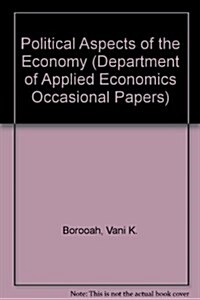 Political Aspects of the Economy (Hardcover)