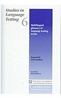 Multilingual Glossary of Language Testing Terms : Studies in Language Testing 6 (Hardcover)