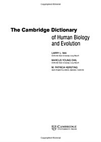 The Cambridge Dictionary of Human Biology and Evolution (Hardcover)