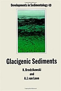 Glacigenic Sediments (Hardcover)