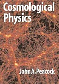 Cosmological Physics (Hardcover)