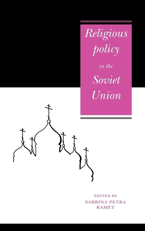 Religious Policy in the Soviet Union (Hardcover)