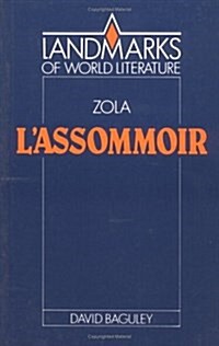 Emile Zola: LAssommoir (Hardcover)