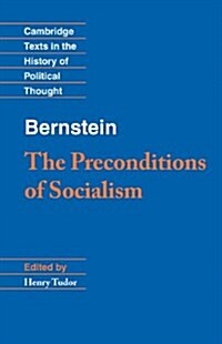 Bernstein: The Preconditions of Socialism (Hardcover)
