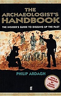 The Archaeologists Handbook (Paperback)