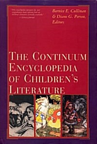 Continuum Encyclopedia of Childrens Literature (Hardcover)