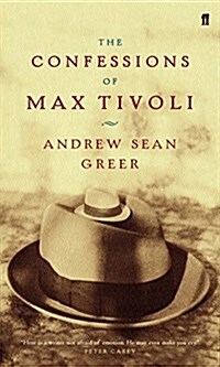 The Confessions of Max Tivoli (Paperback)