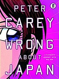 Wrong About Japan (Hardcover)