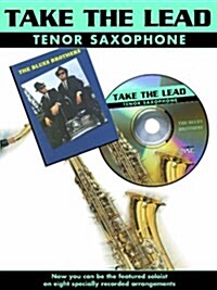 Take The Lead: Blues Brothers (Tenor Saxophone) (Package)