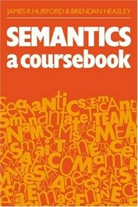 Semantics : a coursebook
