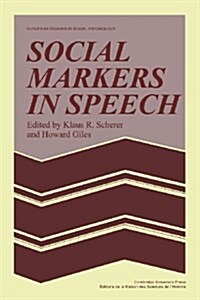 Social Markers in Speech (Paperback)