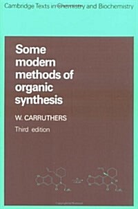 Some Modern Methods of Organic Synthesis (Paperback)
