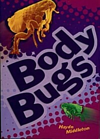 Body Bugs (Paperback)