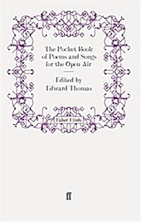 The Pocket Book of Poems and Songs for the Open Air (Paperback)