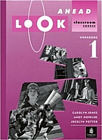 Look Ahead : Classroom Course (Paperback)