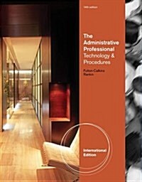 Administrative Professional : Technology & Procedures (Paperback, 14 International ed)