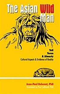 Asian Wild Man (Paperback, UK)