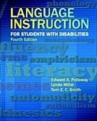 Language Instruction for Students with Disabilities (Paperback, 4 ed)