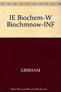 IE Biochem-W Biochmnow-INF (Hardcover, 3 Rev ed)