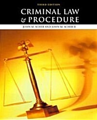 Criminal Law & Procedure (Mass Market Paperback, 3, Revised)