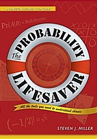 The Probability Lifesaver: All the Tools You Need to Understand Chance (Paperback)