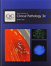 Quick Compendium of Clinical Pathology (Hardcover, 3 Rev ed)